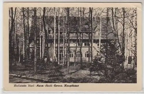 33862 Ak Heilstätte Karl Marx Stadt Borna Haupthaus 1955