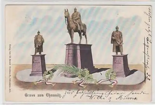 50553 Ak Gruß aus Chemnitz Denkmäler Wilhelm I., Bismarck, Moltke 1899