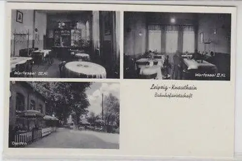44366 Ak Leipzig Knauthain Bahnhofwirtschaft um 1940