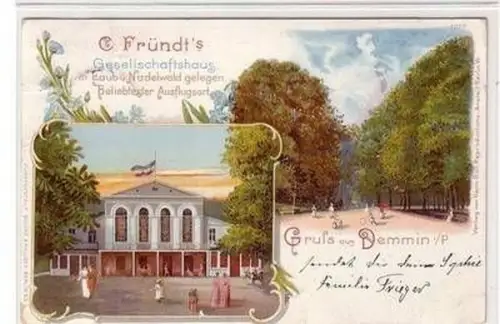 55831 Ak Lithographie Gruß aus Demmin in Pommern Fründt´s Gesellschaftshaus 1899