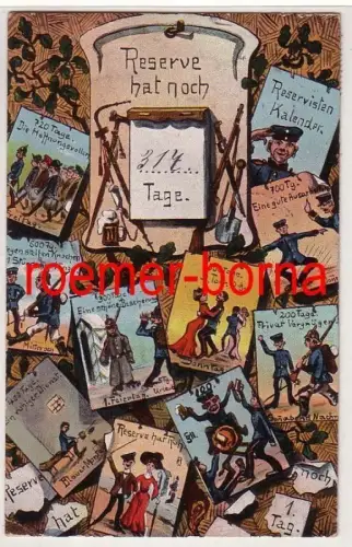 79699 Künstler Ak Militär Humor 'Reserve hat noch 317 Tage' 1911