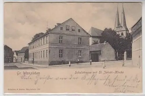 57065 Ak Gr. Wanzleben Schulstrasse mit St. Jakobi-Kirche 1901