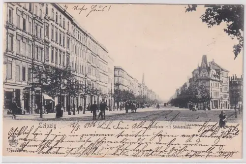 03072 Ak Leipzig Südplatz mit Südstrasse 1906