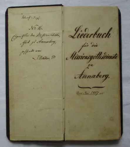 Liederbuch für die Missionsgottesdienste zu Annaberg 1867 Joh. Blüher (134510)