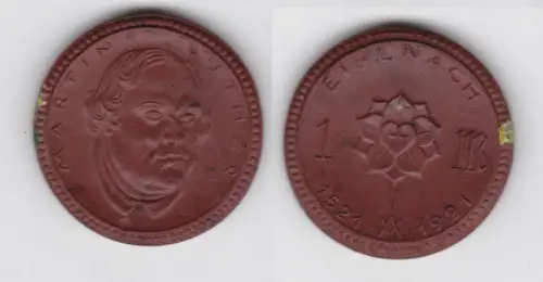 1 Mark Porzellan Münze Notgeld Eisenach Martin Luther 1521-1921 (135364)