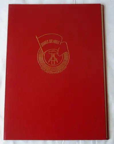 DDR Urkunde Banner der Arbeit Stufe II 1978 Vorsitzender Staatsrat (102667)