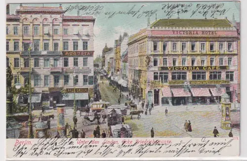 16679 Ak Berlin Unter den Linden Ecke Friedrichstrasse Victoria Hotel 1905