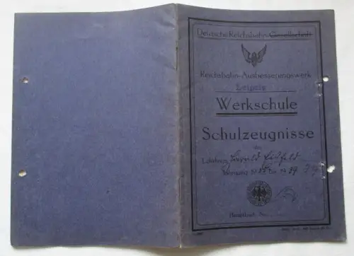 Deutsche Reichsbahn Reichsbahn-Ausbesserungswerk Leipzig Schulzeugnisse (153025)