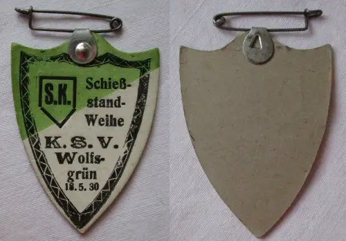 Papp Abzeichen Schießstand Weihe K.S.V. Wolfsgrün 18. Mai 1930 (114003)