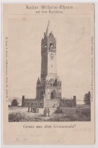 76892 Ak Gruss aus dem Grunewald! - Kaiser Wilhelm-Thurm auf dem Karslberg 1901
