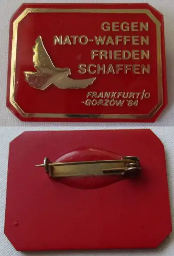 DDR Abzeichen Gegen Nato-Waffen Frieden schaffen Frankfurt Gorzow 1984 (163304)