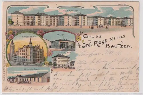 27143 Ak Lithographie Gruß vom 4.Inf.Regt.Nr.103 in Bautzen 1902