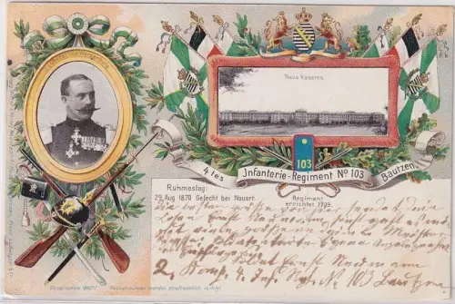 56128 Ak Lithographie 4tes Infenterie Regiment Nr.103 Bautzen 1903