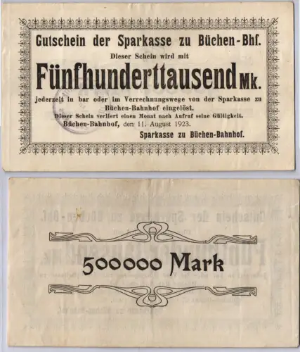 100000 & 500000 Mark Banknote Sparkasse zu Büchen Bahnhof 11.08.1923 (129959)