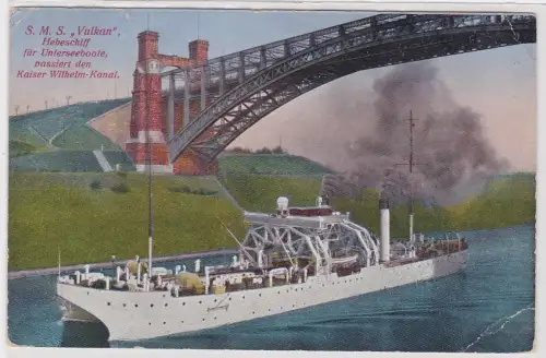 54082 Ak S.M.S. Vulkan Hebeschiff für Unterseeboote im Kaiser-Wilhelm-Kanal 1914