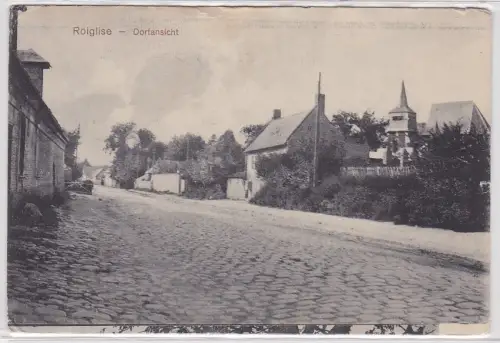 32734  Feldpost Ak Roiglise Frankreich Dorfansicht 1915
