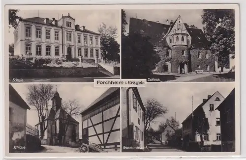 27955 Mehrbild Ak Forchheim Erzgebirge Schule Schloss Kirche Gemeindeamt 1941