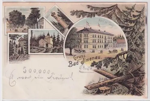 30680 Ak Lithographie Gruss aus Bad Ilmenau Hotel zur Tanne usw. 1897