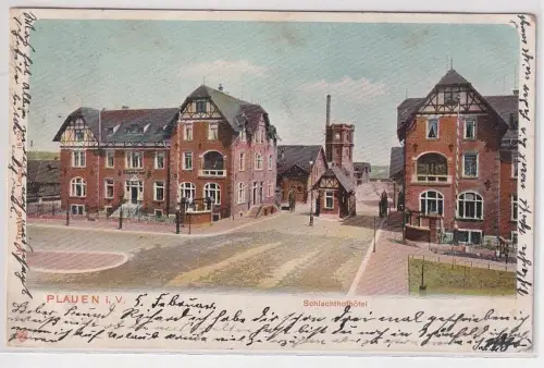 98160 Ak Plauen im Vogtland Schlachthofhotel 1905