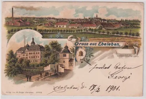 92643 Ak Lithographie Gruss aus Ebeleben Totalansicht und Schloss 1901
