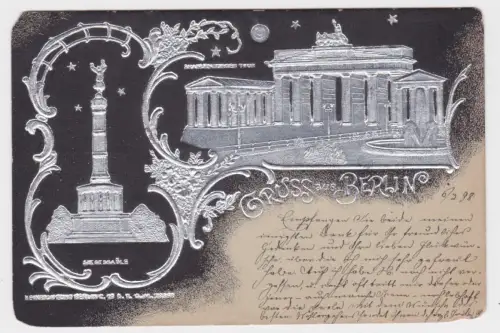 55325 geprägte Ak Gruss aus Berlin Brandenburger Tor. Siegessäule 1898