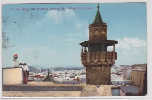 76741 Ak Tunis Le Muezzin appelant les fidèles à la prière 1912