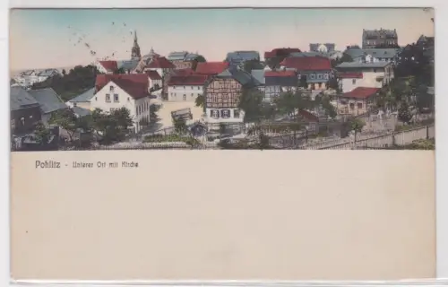 27789 Ak Pohlitz - Unterer Ort mit Kirche. 1925