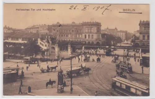 88714 Ak Berlin - Hallesches Tor und Hochbahn 1907