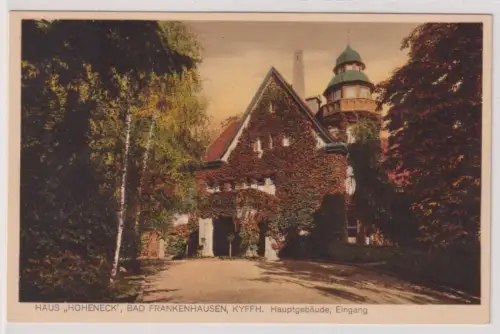 906557 Ak Haus „Hoheneck“,Bad Frankenhausen,Kyffh.,Hauptgebäude, Eingang.um 1940