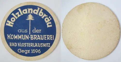 Bierdeckel DDR Holzlandbräu Kommun-Brauerei Bad Klosterlausnitz (156461)