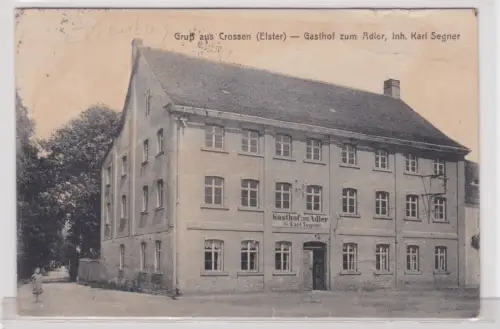 910341 Ak Gruß aus Crossen (Elster) - Gasthof zum Adler, Inh. Karl Segner. 1924