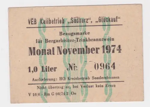 Bezugsmarke 1 l Trinkbranntwein VEB Kalibetrieb "Südharz" 1974 (109903)