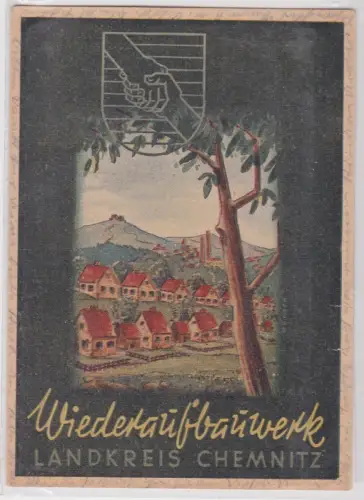 10091 Ak Wiederaufbauwerk Landkreis Chemnitz 1946