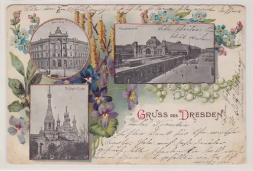 910751 AK Gruss aus Dresden - Neue Post, Russische Kirche, Hauptbahnhof 1902