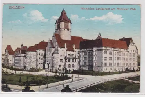 909826 AK Dresden - Königliches Landgericht am Münchner Platz 1910