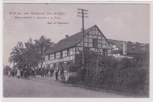 61361 Ak Gruß aus dem Restaurant Carl Schleier Bommerholz bei Bommer 1915