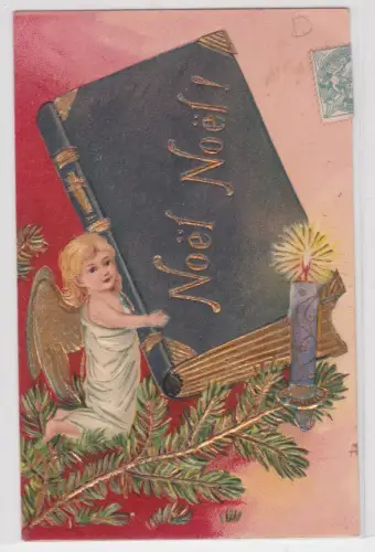 906531 Präge AK Noël Noël! Weihnachtensgruß Engel hält Buch auf Tannenzweig 1906