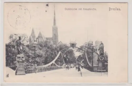 908868 Ak Breslau Wrocław Dombrücke mit Kreuzkirche 1907
