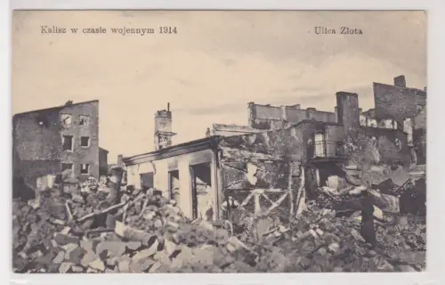 909571 AK Kalisz (Kalisch während d. Krieg) w czasie wojennym 1914 - Ulica Złota