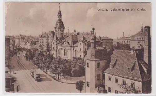 910104 Ak Leipzig Johannisplatz mit Kirche 1918