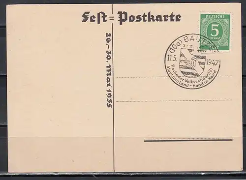 Dt.Reich Festpostkarte Bautzen \"Fest der Lausitz 1935\" mit SSt aus 1947 Bautzen Woche der Volkssolidarität