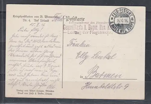 Dt.Reich Kriegspostkarte  von B.Wennerberb Nr 4 \"Auf Urlaub\"  als Feldpost gelaufen