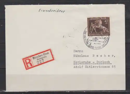 Dt.Reich MiNo. 699 auf R-Brief München-Riem Rennplatz mit SSt München \"Das Braune Band von Deutschland\" 30.7.1939
