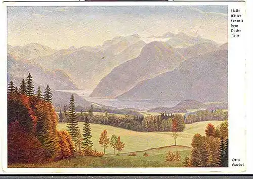 Alte Ansichtskarte/AK/Postkarte: Otto Goebel „Hallstätter See mit Dachstein“
