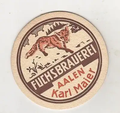C-10 / Bierdeckel Brauerei Fuchs Karl Maier Aalen RS