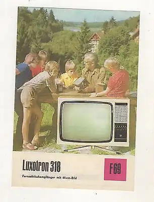 DDR Reklame Blatt Technische Daten Luxotron 318 Fernsehempfänger 61 cm Bild
