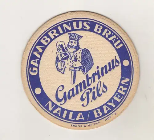 Alter Bierdeckel Brauerei Gambrinus Bräu Naila Oberfranken