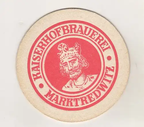 Alter Bierdeckel Brauerei Kaiserhofbrauerei Marktredwitz Oberfranken