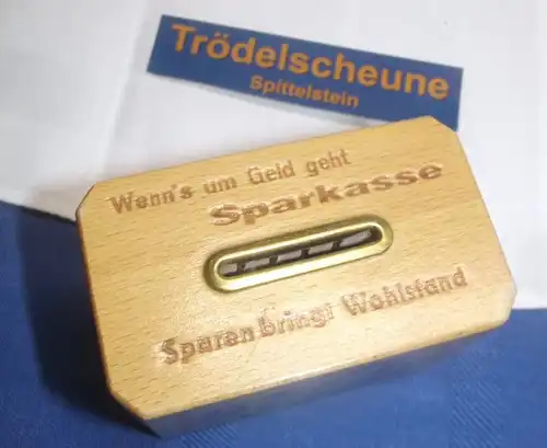 X - Holz Spardose Wenn´s ums Geld geht Sparkasse Märchen Sparen bringt Wohlstand