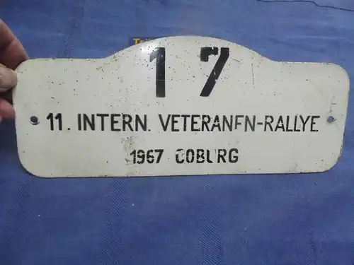 Original Blechschild Autoschild 11. Veteranen-Rallye 1967 Coburg Oldtimer